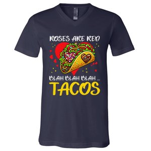 Roses Are Red Blah Tacos Funny Valentine Day V-Neck T-Shirt