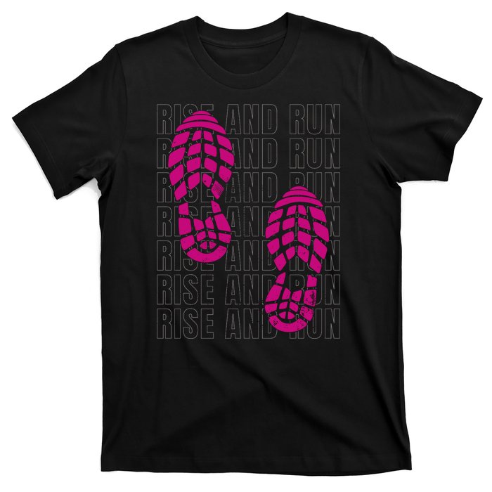 Rise And Run Pink Print T-Shirt