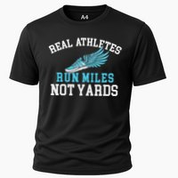 Real Athletes Run Miles Not Yards Running Marathon Runner Cooling Performance Crew T-Shirt