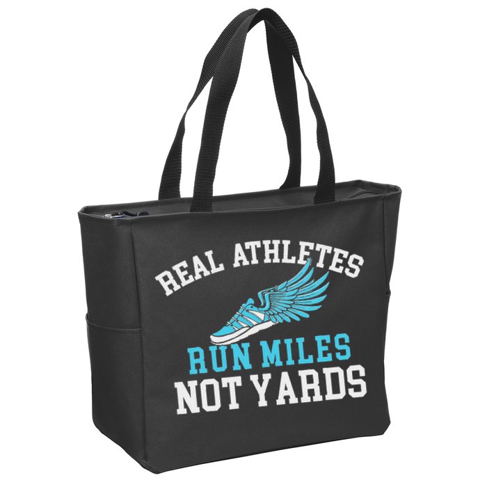 Real Athletes Run Miles Not Yards Running Marathon Runner Zip Tote Bag