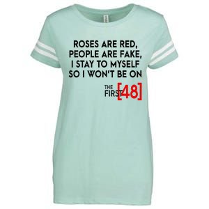 Rose Are Red People Are Fake I Stay To Myself The First 48 Enza Ladies Jersey Football T-Shirt