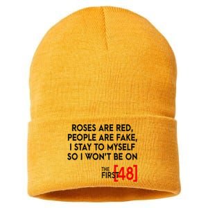 Rose Are Red People Are Fake I Stay To Myself The First 48 Sustainable Knit Beanie