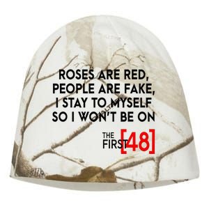 Rose Are Red People Are Fake I Stay To Myself The First 48 Kati - Camo Knit Beanie