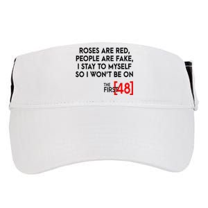 Rose Are Red People Are Fake I Stay To Myself The First 48 Adult Drive Performance Visor