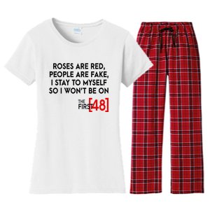 Rose Are Red People Are Fake I Stay To Myself The First 48 Women's Flannel Pajama Set