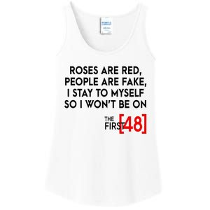 Rose Are Red People Are Fake I Stay To Myself The First 48 Ladies Essential Tank