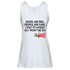 Rose Are Red People Are Fake I Stay To Myself The First 48 Ladies Essential Flowy Tank