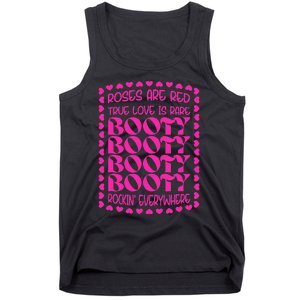 Roses Are Red True Love Is Rare Booty Rocking Tank Top