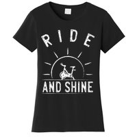 Ride And Shine Funny Indoor Spinning Spin Class Workout Gym Women's T-Shirt