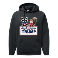 Raccoons And Squirrels For Trump Performance Fleece Hoodie