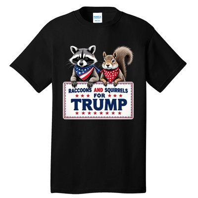 Raccoons And Squirrels For Trump Tall T-Shirt