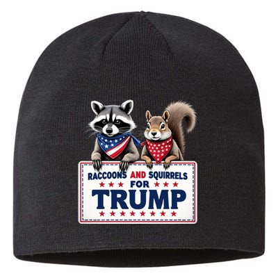 Raccoons And Squirrels For Trump Sustainable Beanie