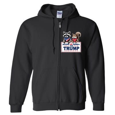 Raccoons And Squirrels For Trump Full Zip Hoodie