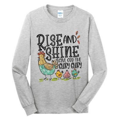 Rise And Shine Give God The Glory Funny Chicken Christian Tall Long Sleeve T-Shirt