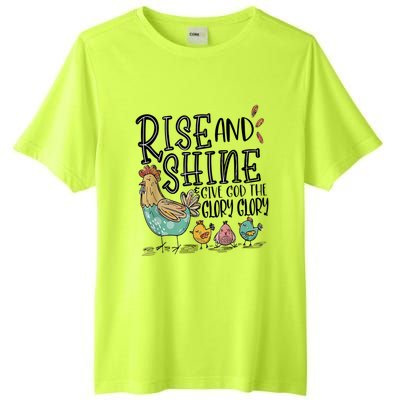 Rise And Shine Give God The Glory Funny Chicken Christian Tall Fusion ChromaSoft Performance T-Shirt