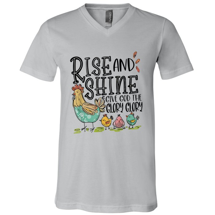 Rise And Shine Give God The Glory Funny Chicken Christian V-Neck T-Shirt