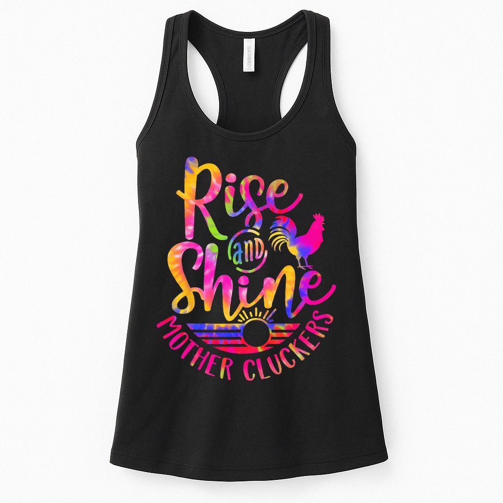 Rise and Shine Mother Cluckers Chicken World Farm Animals Womens Tank Top