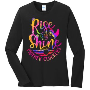 Rise and Shine Mother Cluckers Chicken World Farm Animals Ladies Long Sleeve Shirt