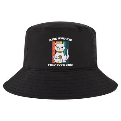 Rise And Sip Find Your Grip Funny Caffeine Coffee Cool Comfort Performance Bucket Hat