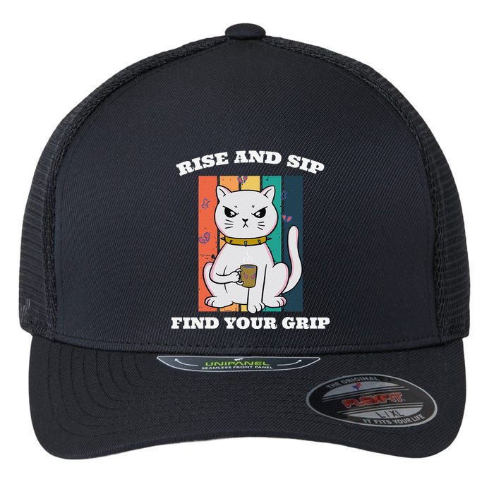 Rise And Sip Find Your Grip Funny Caffeine Coffee Flexfit Unipanel Trucker Cap