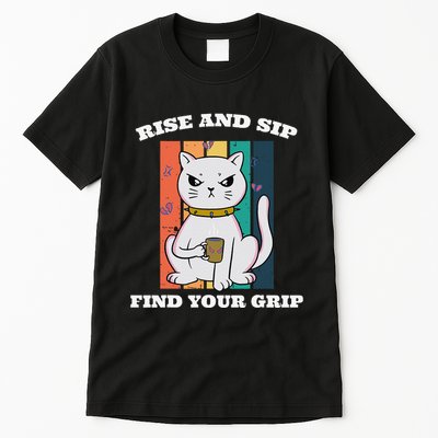Rise And Sip Find Your Grip Funny Caffeine Coffee Tall T-Shirt
