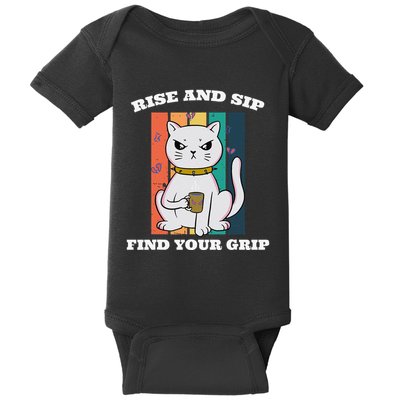 Rise And Sip Find Your Grip Funny Caffeine Coffee Baby Bodysuit