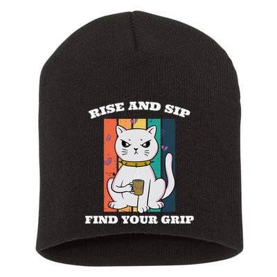 Rise And Sip Find Your Grip Funny Caffeine Coffee Short Acrylic Beanie
