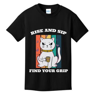 Rise And Sip Find Your Grip Funny Caffeine Coffee Kids T-Shirt