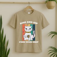 Rise And Sip Find Your Grip Funny Caffeine Coffee T-Shirt