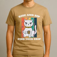 Rise And Sip Find Your Grip Funny Caffeine Coffee T-Shirt