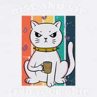 Rise And Sip Find Your Grip Funny Caffeine Coffee Garment-Dyed Sweatshirt
