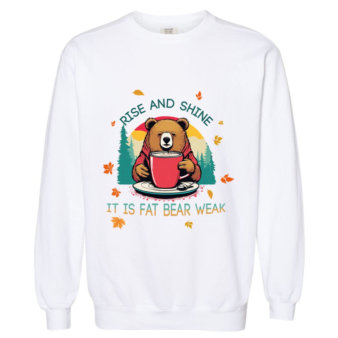 Rise And Shine Fat Bear Week Cute Bear Drinking Coffee Groggy Bear Retro Sunset Garment-Dyed Sweatshirt