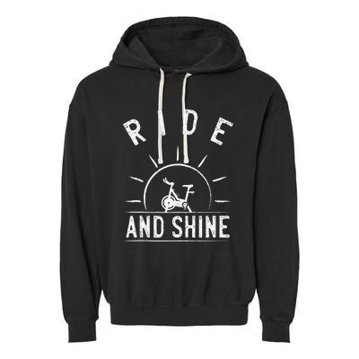 Ride And Shine Funny Indoor Spinning Spin Class Workout Gym Garment-Dyed Fleece Hoodie