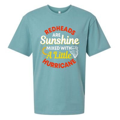 Redheads Are Sunshine Mixed With A Little Hurricane Red Hair Sueded Cloud Jersey T-Shirt