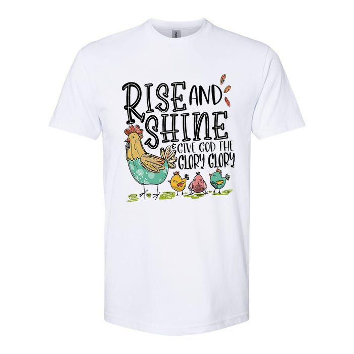 Rise And Shine Give God The Glory Funny Chicken Christian Softstyle CVC T-Shirt