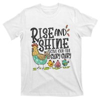 Rise And Shine Give God The Glory Funny Chicken Christian T-Shirt