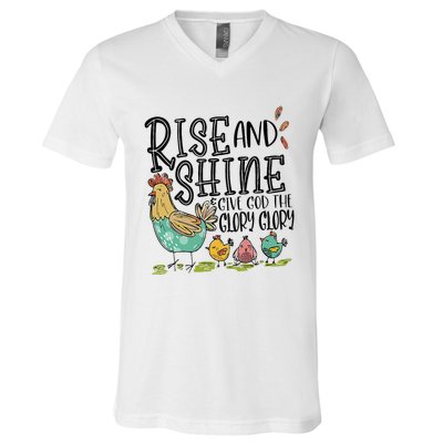 Rise And Shine Give God The Glory Funny Chicken Christian V-Neck T-Shirt