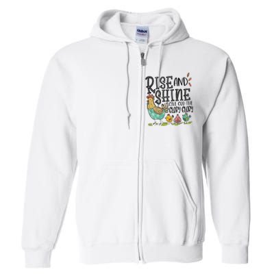 Rise And Shine Give God The Glory Funny Chicken Christian Full Zip Hoodie