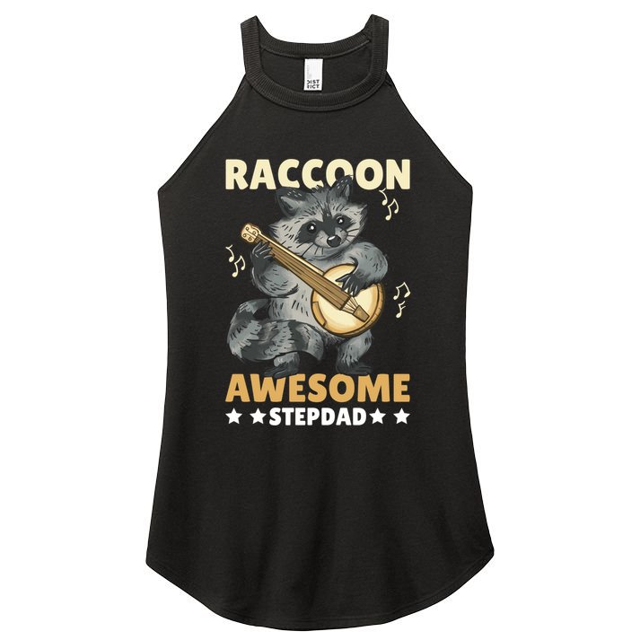 Raccoon Awesome Stepdad For Father's Day Gift Women's Perfect Tri Rocker Tank