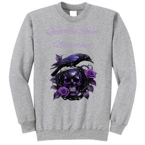 Raven And Skull With Roses Quoth The Raven Tall Sweatshirt