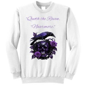 Raven And Skull With Roses Quoth The Raven Sweatshirt