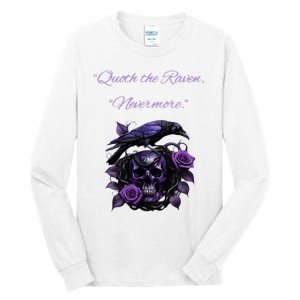 Raven And Skull With Roses Quoth The Raven Tall Long Sleeve T-Shirt