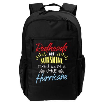 Redheads Are Sunshine Mixed With A Little Hurricane Gift Backpack