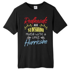 Redheads Are Sunshine Mixed With A Little Hurricane Gift Tall Fusion ChromaSoft Performance T-Shirt