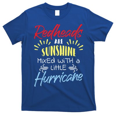 Redheads Are Sunshine Mixed With A Little Hurricane Gift T-Shirt