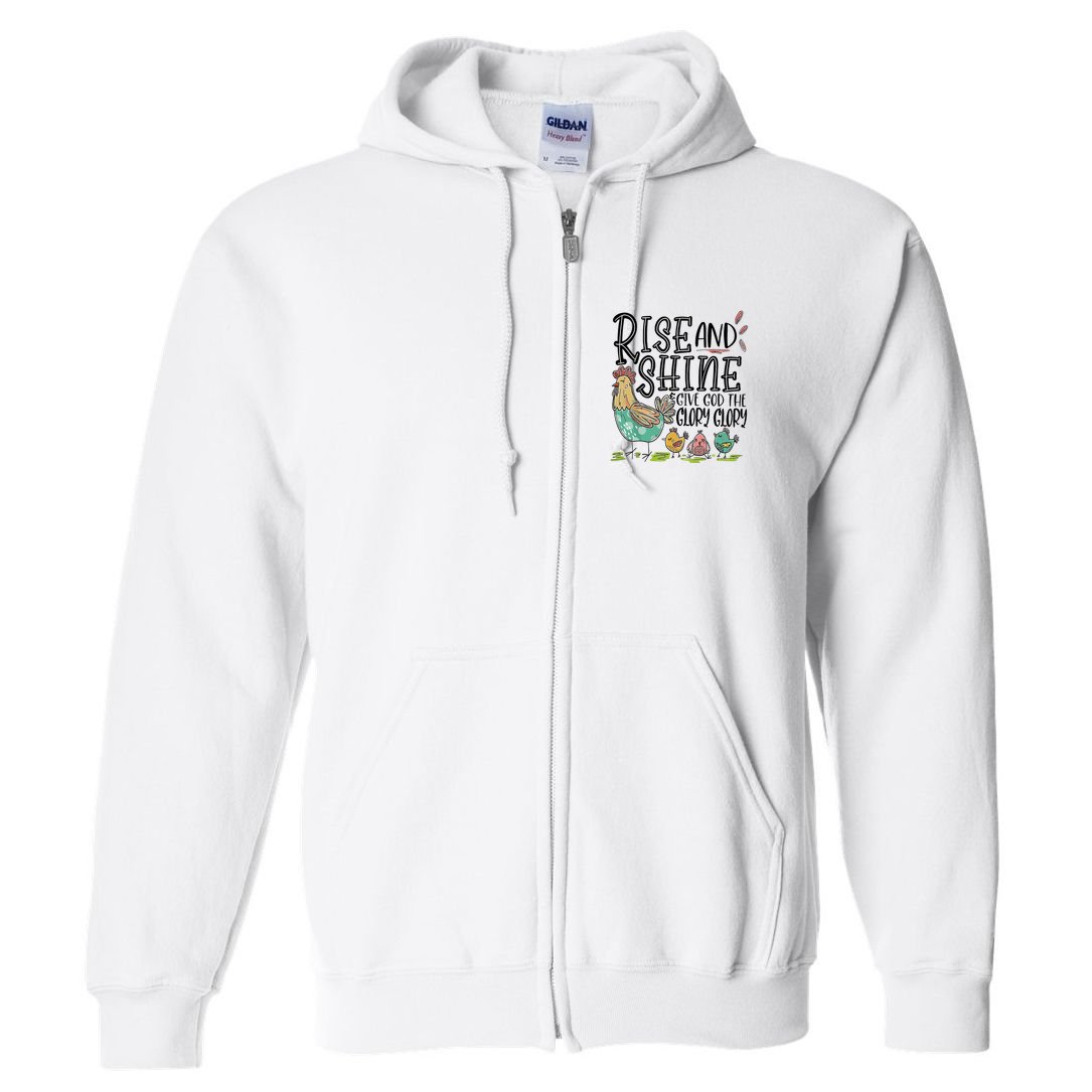 Rise And Shine Give God The Glory Glory Funny Chicken Full Zip Hoodie