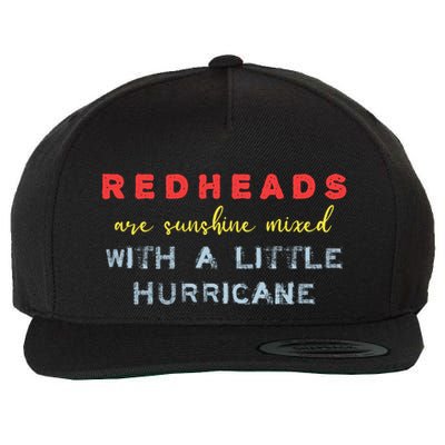 Redheads Are Sunshine Mixed With A Little Hurricane Meaningful Gift Wool Snapback Cap