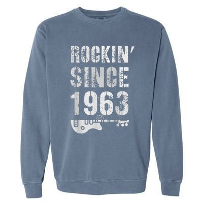 Rockin' Awesome Since 1963 Legendary Rockstar 60th Birthday Garment-Dyed Sweatshirt