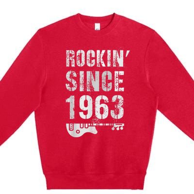 Rockin' Awesome Since 1963 Legendary Rockstar 60th Birthday Premium Crewneck Sweatshirt