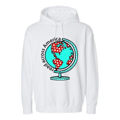 Reads Across That America Reading Lover Teacher Reader Garment-Dyed Fleece Hoodie